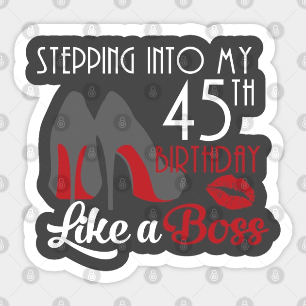 Stepping into my 45th Sticker by Litho